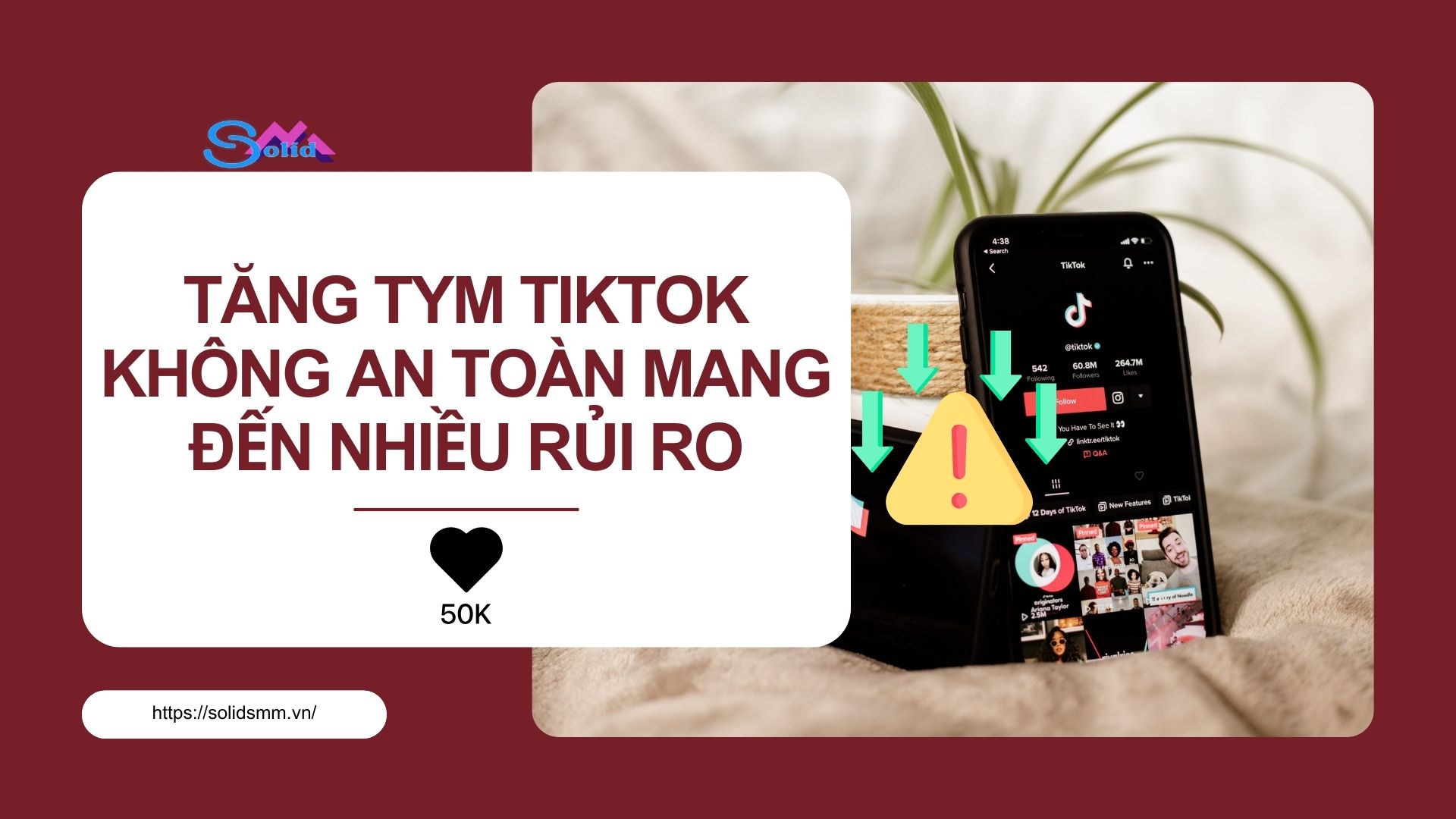 Những rủi ro khi tăng tym TikTok không an toàn